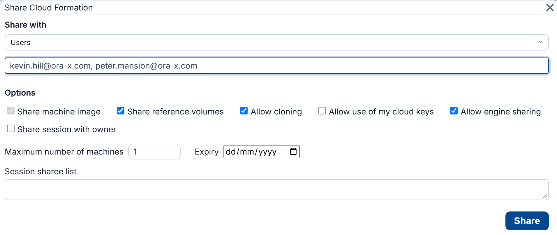 The Share Cloud Formation dialog: sharing with kevin.hill@ora-x.com and peter.mansion@ora-x.com, with options to share the machine image and volumes, allow cloning, a maximum number of machines and an expiry date